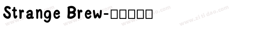 Strange Brew字体转换